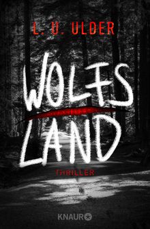 Wolfs Land.  L. U. Ulder