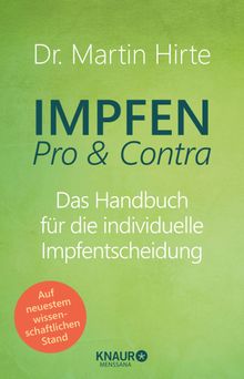 Impfen Pro & Contra.  Martin Hirte