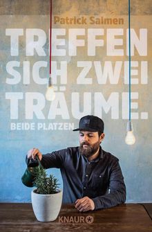 Treffen sich zwei Trume. Beide platzen..  Patrick Salmen