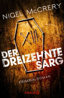 Der dreizehnte Sarg.  Marie-Luise Bezzenberger