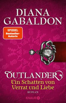 Outlander - Ein Schatten von Verrat und Liebe.  Barbara Schnell