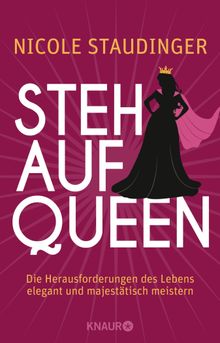 Stehaufqueen.  Nicole Staudinger