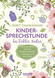 Kindersprechstunde bei Doktor Natur.  Dorit Zimmermann