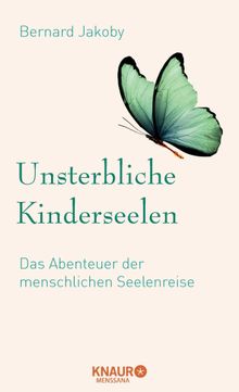 Unsterbliche Kinderseelen.  Bernard Jakoby