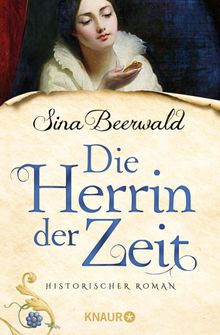 Die Herrin der Zeit.  Sina Beerwald