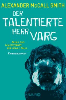 Der talentierte Herr Varg.  Alice Jakubeit