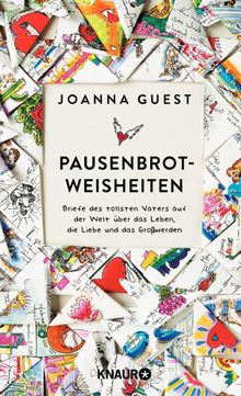 Pausenbrot-Weisheiten.  Nicole Seifert