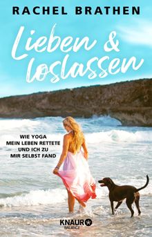 Lieben und loslassen.  Sabine Thiele