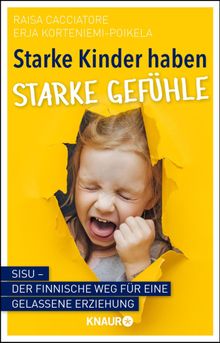 Starke Kinder haben starke Gefhle.  Anke Michler-Janhunen