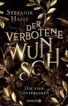 Der verbotene Wunsch.  Stefanie Hasse