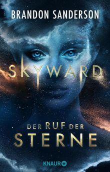 Skyward - Der Ruf der Sterne.  Oliver Plaschka