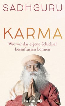 Karma.  Sadhguru