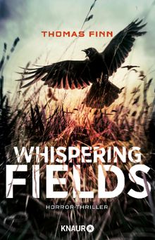 Whispering Fields - Blutige Ernte.  Thomas Finn