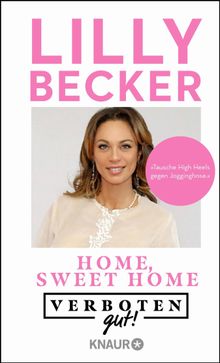 Verboten gut! Home, sweet home.  Lilly Becker