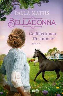 Belladonna. Gefhrtinnen fr immer.  Paula Mattis