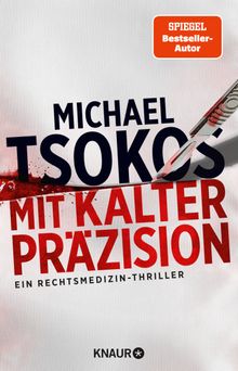 Mit kalter Przision.  Prof. Dr. Michael Tsokos