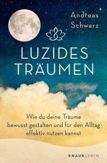 Luzides Trumen.  Andreas Schwarz