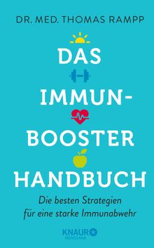 Das Immunbooster-Handbuch.  Dr. Thomas Rampp