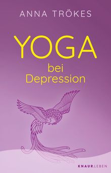 Yoga bei Depression.  Anna Trkes