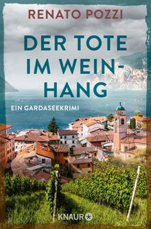 Der Tote im Weinhang.  Renato Pozzi