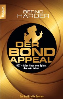 Der Bond-Appeal.  Bernd Harder