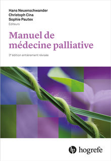 Manuel de mdecine palliative.  Hans Neuenschwander