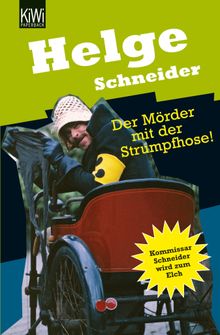 Der Mrder mit der Strumpfhose.  Helge Schneider