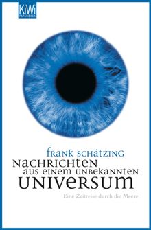 Nachrichten aus einem unbekannten Universum.  Frank Schtzing