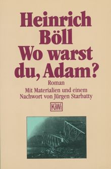 Wo warst du Adam.  Heinrich Bll