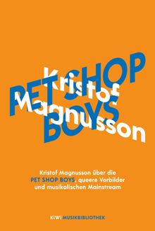 Kristof Magnusson ber Pet Shop Boys, queere Vorbilder und musikalischen Mainstream.  Kristof Magnusson