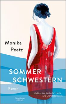 Sommerschwestern.  Monika Peetz