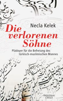 Die verlorenen Shne.  Necla Kelek