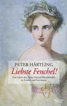 Liebste Fenchel!.  Peter Hrtling