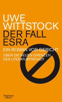 Der Fall Esra.  Uwe Wittstock