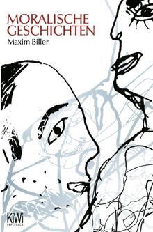 Moralische Geschichten.  Maxim Biller