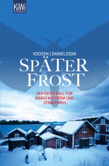 Spter Frost.  Roman Voosen