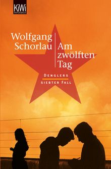 Am zwlften Tag.  Wolfgang Schorlau