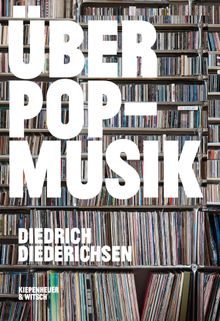 ber Pop-Musik.  Diedrich Diederichsen