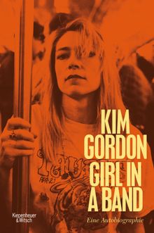 Girl in a Band.  Kim Gordon