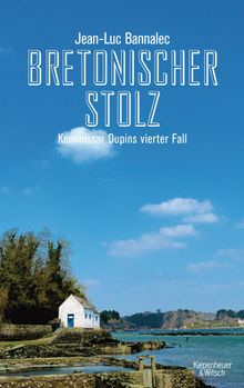 Bretonischer Stolz.  Jean-Luc Bannalec