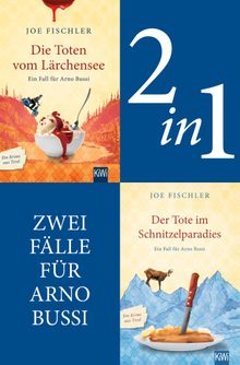 Zwei Flle fr Arno Bussi (2in1-Bundle).  Joe Fischler