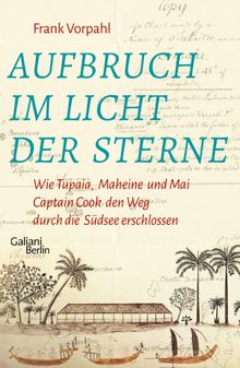 Aufbruch im Licht der Sterne.  Frank Vorpahl