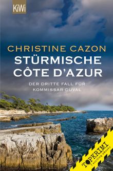 Strmische Cte d'Azur.  Christine Cazon