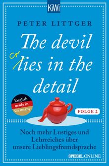 The devil lies in the detail - Folge 2.  Peter Littger