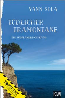 Tdlicher Tramontane.  Yann Sola