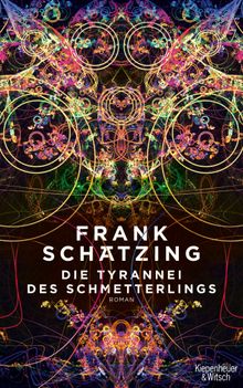 Die Tyrannei des Schmetterlings.  Frank Schtzing
