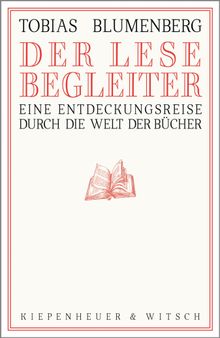 Der Lesebegleiter.  Tobias Blumenberg