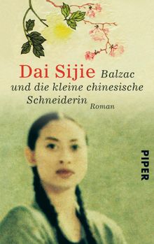 Balzac und die kleine chinesische Schneiderin.  Gi Waeckerlin Induni