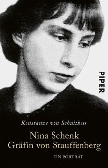 Nina Schenk Grfin von Stauffenberg.  Konstanze von Schulthess