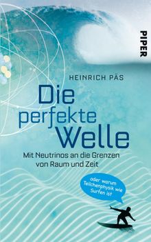 Die perfekte Welle.  Heinrich Ps